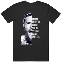 Conor Ufc Quote T Shirt
