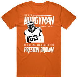When The Boogyman Sleeps He Checks For Preston Brown Cincinnati Footba