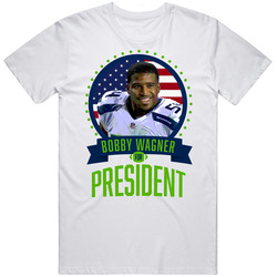 Bobby Wagner Seattle Football For President T Shirt