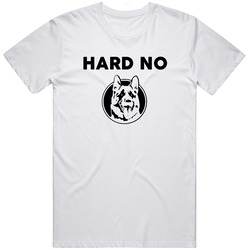 Letterkenny Hard No Canadian Tv Show T Shirt