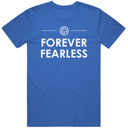 Forever Fearless Leicester City Football Fan T Shirt