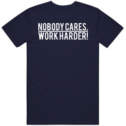Nobody Cares Work Harder Lamar Jackson Baltimore Football T Shirt
