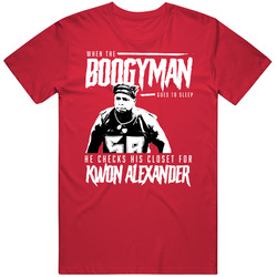 Boogyman Sleeps He Checks For Kwon Alexander Football T Shirt