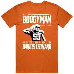 Boogyman Sleeps He Checks For Darius Leonard Football T Shirt