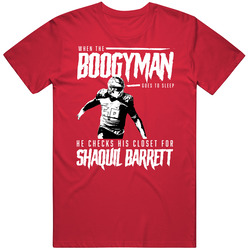 Boogyman Sleeps He Checks For Shaquil Barrett Football T Shirt