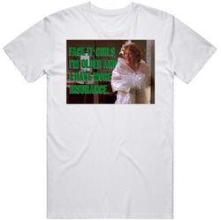 Older More Insurance Fried Green Tomatoes Retro 90s Movie Quote  Fan T