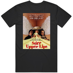 Stiff Upper Lips Movie 90s Retro Movie Fan  Fan T Shirt