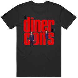Le Diner De Cons Movie 90s Retro Movie Fan  Fan T Shirt