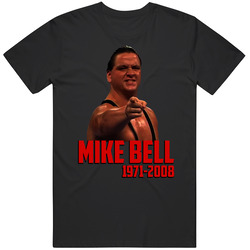 Mike Bell Wrestling Memorial Fan T Shirt