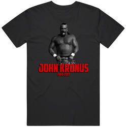 John Kronus Wrestling Memorial Fan T Shirt