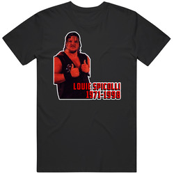 Louie Spicolli Wrestling Memorial Fan T Shirt