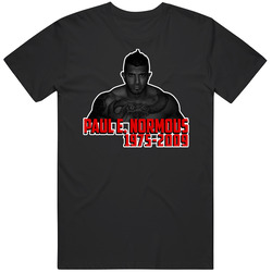 Paul E Normous Wrestling Memorial Fan T Shirt