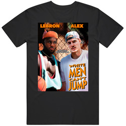 Lebron James Alex Caruso White Man Can't Jump Parody T Shirt