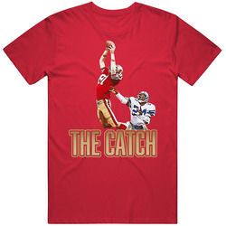 Dwight Clark's The Catch Football Fan T Shirt