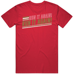 Kittle Run It Again San Francisco Football T Shirt