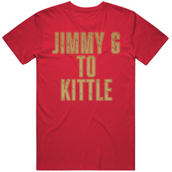 Jimmy G Garoppolo To Kittle San Francisco Football T Shirt