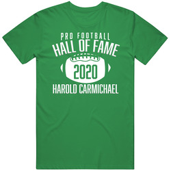 Harold Carmichael Hall Of Fame Class 2020 T Shirt