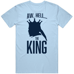 Aw Hell The King Derrick Henry T Shirt