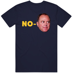 No Shiff Adam Shiff T Shirt