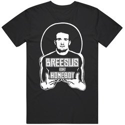 Breesus Is My Homeboy Drew Brees Football T Shirt