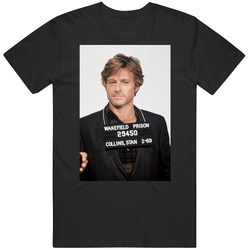 Robert Redford Celebrity Mugshot T Shirt