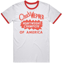 Chuck Wepner Heavy Weight Champion Of America T Shirt