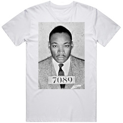 Martin Luther King Jr Mugshot T Shirt