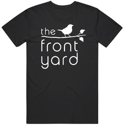 The Front Yard Los Angeles Restaurant T Shirt