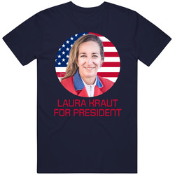 Laura Kraut For President United States Usa Olympic Athlete T Shirt