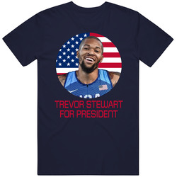 Trevor Stewart For President United States Usa Olympic Athlete T Shirt