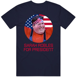 Sarah Robles For President United States Usa Olympic Athlete T Shirt