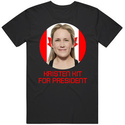 Kristen Kit For President Canada Olympic Athlete T Shirt