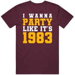 I Wanna Party Like Its 1983 Washington Football Champions T Shirt