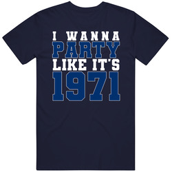 I Wanna Party Like Its 1971 Baltimore Football Champions T Shirt