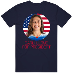 Carli Lloyd For President United States Usa Olympic Athlete T Shirt