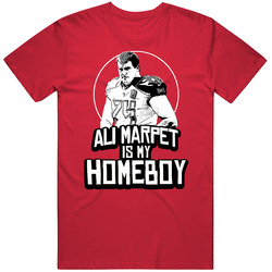 Ali Marpet Is My Homeboy Football Player Fan T Shirt