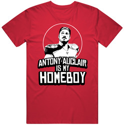 Antony Auclair Is My Homeboy Football Player Fan T Shirt