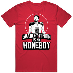 Bradley Pinion Is My Homeboy Football Player Fan T Shirt