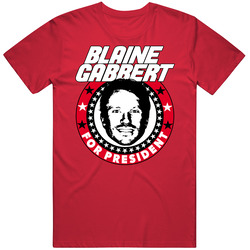 Blaine Gabbert For President Football Fan T Shirt