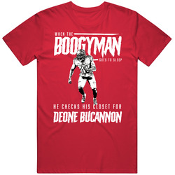 When The Boogeyman Goes To Sleep He Checks His Closet For Deone Bucann