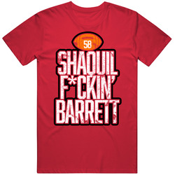 Shaquil Barrett Fcking Football Player Fan T Shirt
