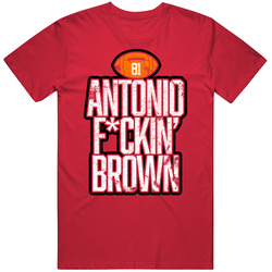 Antonio Brown Fcking Football Player Fan T Shirt
