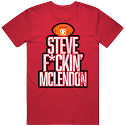 Steve Mclendon Fcking Football Player Fan T Shirt