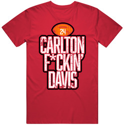 Carlton Davis Fcking Football Player Fan T Shirt