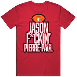 Jason Pierre-paul Fcking Football Player Fan T Shirt