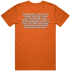 Gronkowski Maple Syrup Butter Interview Quote T Shirt