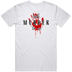 Talk Murder To Me Funny True Crime Fanatic T Shirt