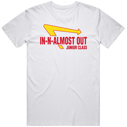 In N Almost Out Junior Class T Shirt