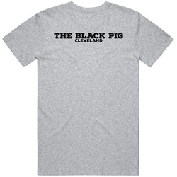 The Black Pig Cleveland Ohio Popular Restaurant Food T Shirt