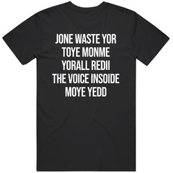 Jone Waste Yor Toye Monme Blink 1 8 2 Lyric T Shirt